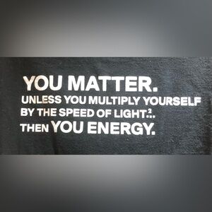 Gildan Heavy Cotton Black “You Matter…” Science T-Shirt - XL